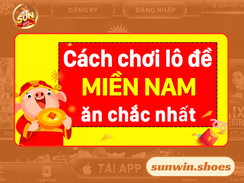 Cách đánh đề miền Nam một cách có hiệu quả nhất là gì?