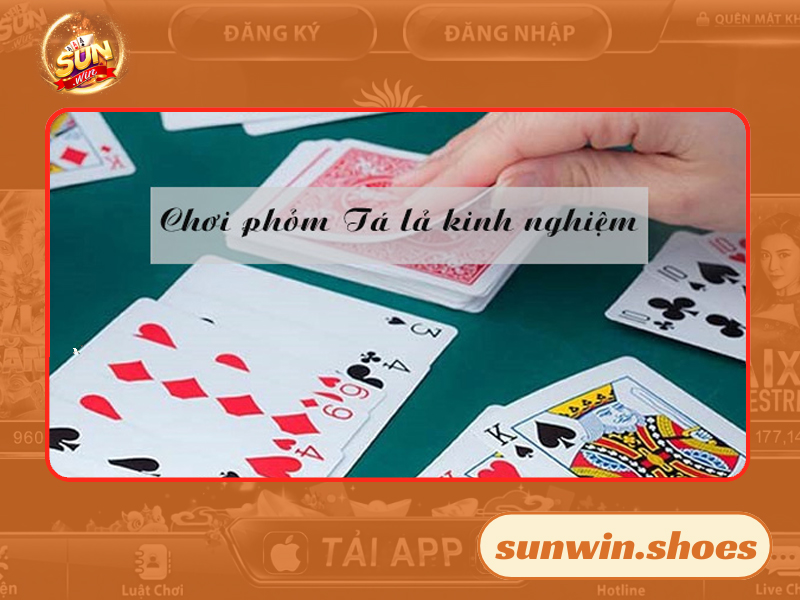 Nắm vững những phương pháp chơi Tá lả Sunwin để dành được chiến thắng